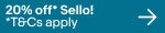20% off* Sello! *T&Cs apply
