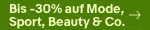 Bis -30% auf Mode, Sport, Beauty & Co.