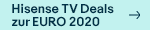 Die besten TV Angebote von Hisense zur UEFA EURO 2020