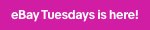 eBay Tuesdays
