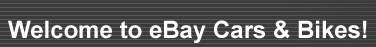 Welcome to  eBay Cars & Bikes!