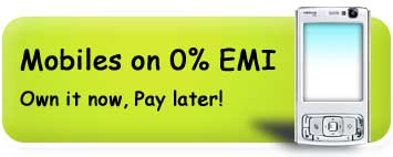Mobiles on 0% EMI, Own it now, Pay Later!