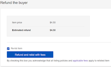 Screenshot of how to refund a buyer, with the option to relist the item checked.