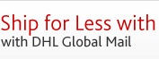 Ship for Less with DHL Global Mail 