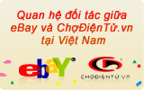 eBay và ChợĐiệnTử.vn thiết lập quan hệ đối tác, thúc đẩy thương mại điện tử tại Việt Nam